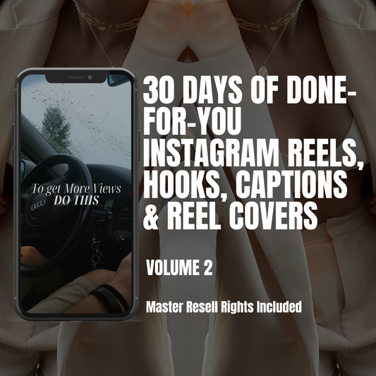 [Vol 2] 30 Days of Done-For-You Instagram Reels, Captions, Hooks, & Covers - MRR & PLR