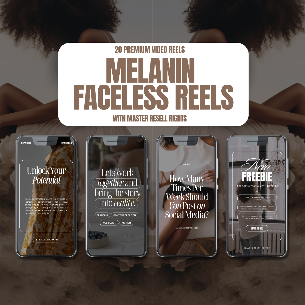 20 Melanin Faceless Reel Videos - Hooks Included