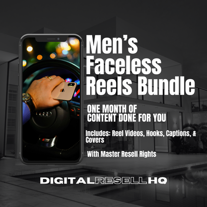 Men's Faceless Reels Bundle - 30 Days of Done-For-You Content